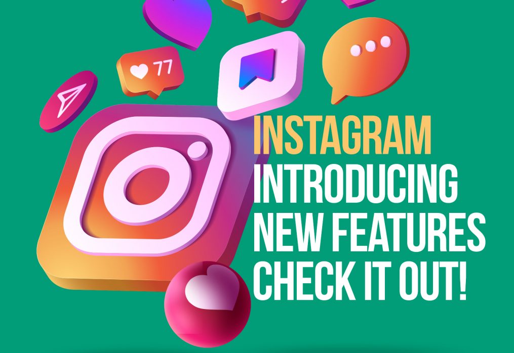 Grow with Instagram’s New Features!
